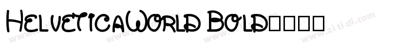 HelveticaWorld Bold字体转换